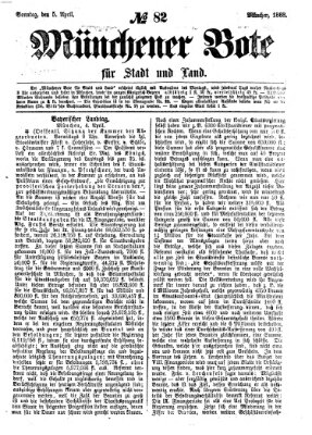 Münchener Bote für Stadt und Land Sonntag 5. April 1868