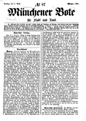 Münchener Bote für Stadt und Land Samstag 11. April 1868