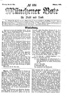 Münchener Bote für Stadt und Land Sonntag 24. Mai 1868