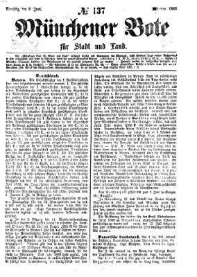 Münchener Bote für Stadt und Land Dienstag 9. Juni 1868