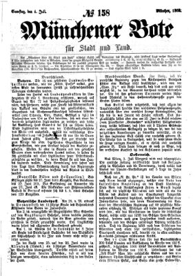 Münchener Bote für Stadt und Land Samstag 4. Juli 1868