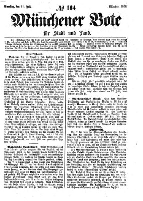 Münchener Bote für Stadt und Land Samstag 11. Juli 1868