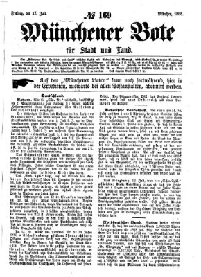 Münchener Bote für Stadt und Land Freitag 17. Juli 1868