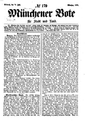 Münchener Bote für Stadt und Land Mittwoch 29. Juli 1868