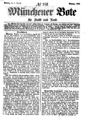 Münchener Bote für Stadt und Land Samstag 1. August 1868