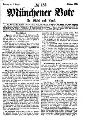 Münchener Bote für Stadt und Land Sonntag 2. August 1868