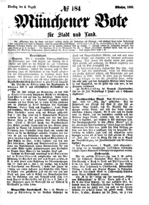 Münchener Bote für Stadt und Land Dienstag 4. August 1868