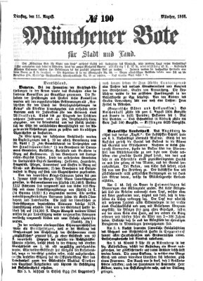 Münchener Bote für Stadt und Land Dienstag 11. August 1868