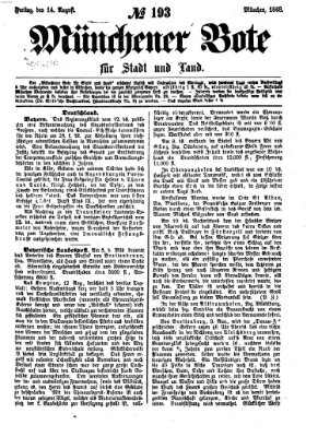 Münchener Bote für Stadt und Land Freitag 14. August 1868