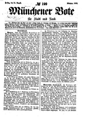 Münchener Bote für Stadt und Land Freitag 21. August 1868