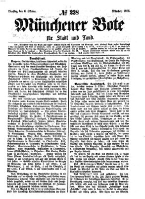 Münchener Bote für Stadt und Land Dienstag 6. Oktober 1868