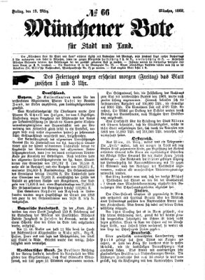 Münchener Bote für Stadt und Land Freitag 19. März 1869