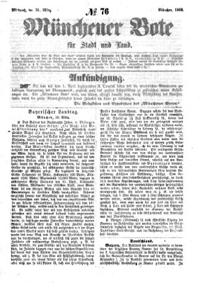 Münchener Bote für Stadt und Land Mittwoch 31. März 1869