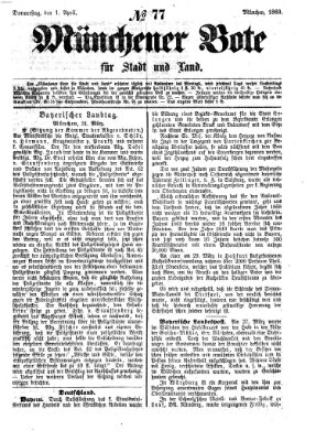 Münchener Bote für Stadt und Land Donnerstag 1. April 1869