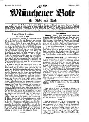 Münchener Bote für Stadt und Land Mittwoch 7. April 1869