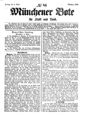 Münchener Bote für Stadt und Land Freitag 9. April 1869