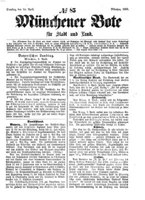 Münchener Bote für Stadt und Land Samstag 10. April 1869