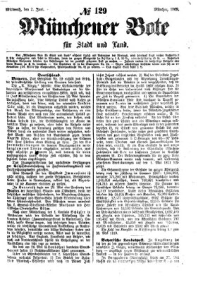 Münchener Bote für Stadt und Land Mittwoch 2. Juni 1869