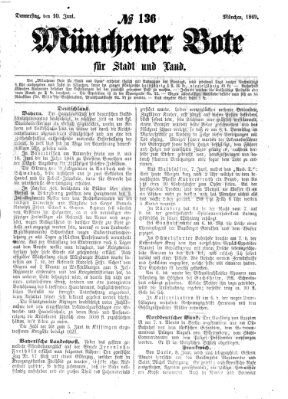 Münchener Bote für Stadt und Land Donnerstag 10. Juni 1869