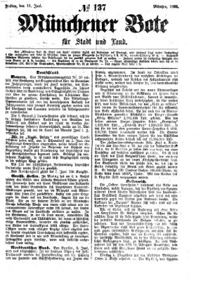 Münchener Bote für Stadt und Land Freitag 11. Juni 1869