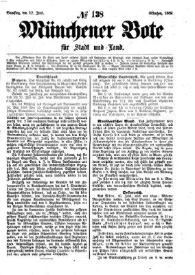 Münchener Bote für Stadt und Land Samstag 12. Juni 1869