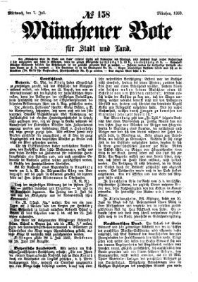 Münchener Bote für Stadt und Land Mittwoch 7. Juli 1869