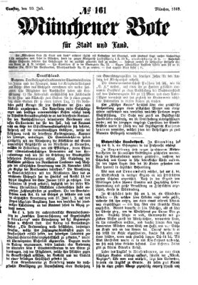 Münchener Bote für Stadt und Land Samstag 10. Juli 1869