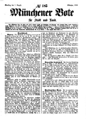 Münchener Bote für Stadt und Land Samstag 7. August 1869