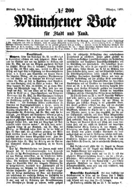 Münchener Bote für Stadt und Land Mittwoch 25. August 1869