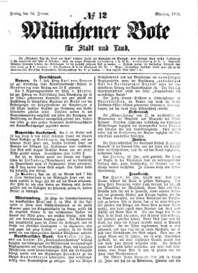 Münchener Bote für Stadt und Land Freitag 14. Januar 1870