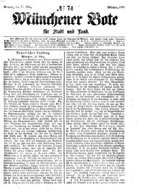 Münchener Bote für Stadt und Land Sonntag 27. März 1870