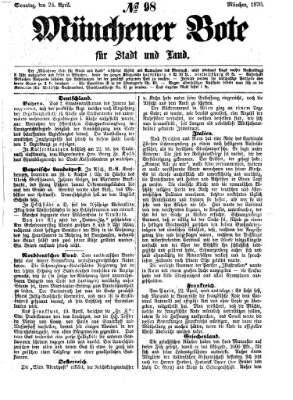 Münchener Bote für Stadt und Land Sonntag 24. April 1870