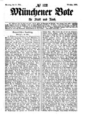 Münchener Bote für Stadt und Land Sonntag 22. Mai 1870