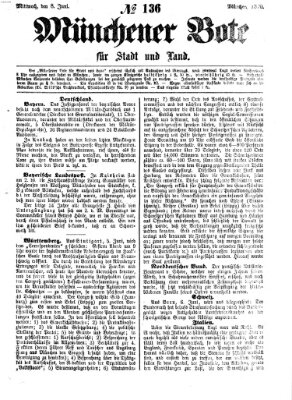 Münchener Bote für Stadt und Land Mittwoch 8. Juni 1870