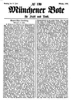 Münchener Bote für Stadt und Land Samstag 11. Juni 1870