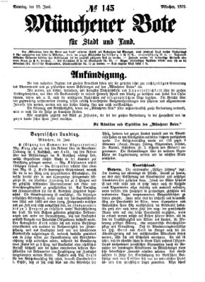 Münchener Bote für Stadt und Land Sonntag 19. Juni 1870