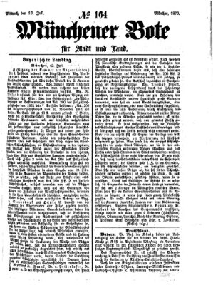 Münchener Bote für Stadt und Land Mittwoch 13. Juli 1870