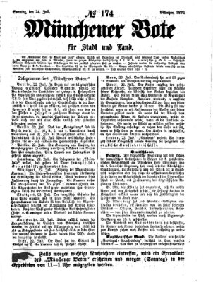 Münchener Bote für Stadt und Land Sonntag 24. Juli 1870