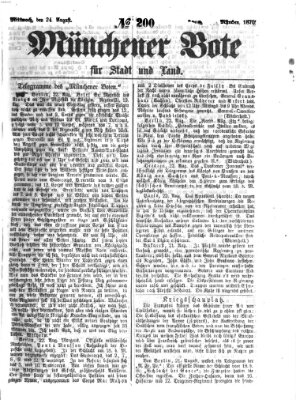 Münchener Bote für Stadt und Land Mittwoch 24. August 1870