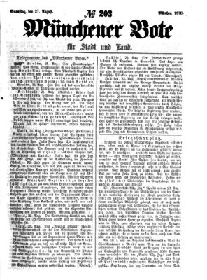 Münchener Bote für Stadt und Land Samstag 27. August 1870