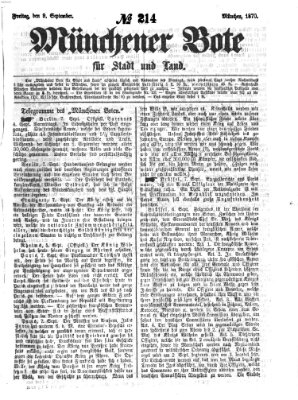 Münchener Bote für Stadt und Land Freitag 9. September 1870