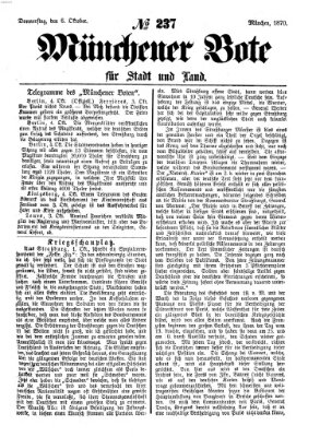 Münchener Bote für Stadt und Land Donnerstag 6. Oktober 1870