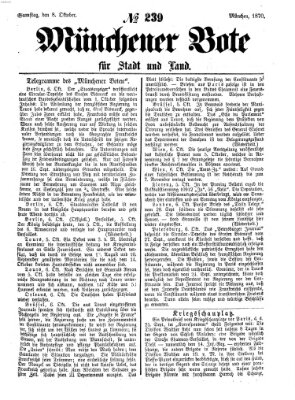 Münchener Bote für Stadt und Land Samstag 8. Oktober 1870