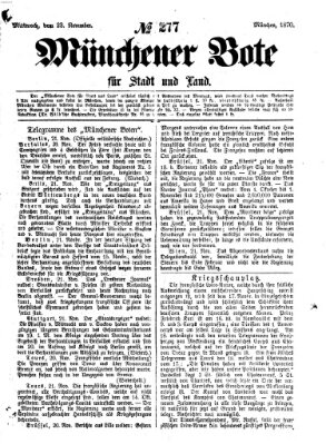 Münchener Bote für Stadt und Land Mittwoch 23. November 1870