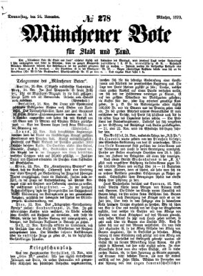 Münchener Bote für Stadt und Land Donnerstag 24. November 1870