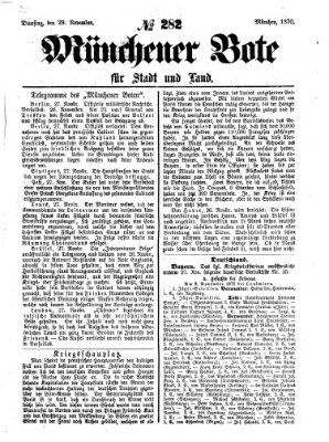 Münchener Bote für Stadt und Land Dienstag 29. November 1870