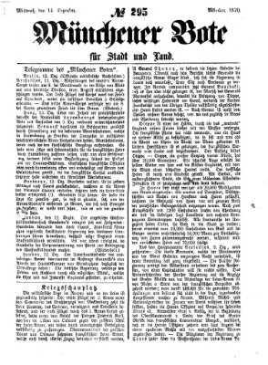 Münchener Bote für Stadt und Land Mittwoch 14. Dezember 1870