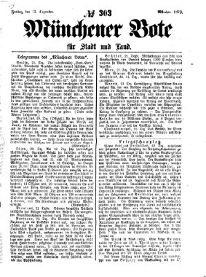 Münchener Bote für Stadt und Land Freitag 23. Dezember 1870