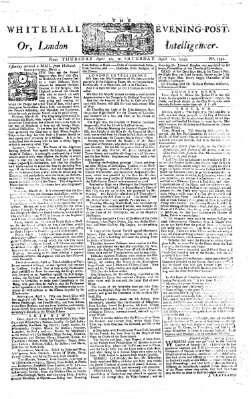 The Whitehall evening post or London intelligencer Freitag 11. April 1755