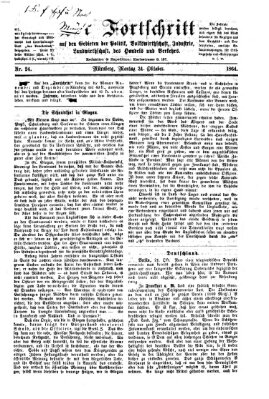 Der Fortschritt auf allen Gebieten des öffentlichen Lebens Montag 24. Oktober 1864